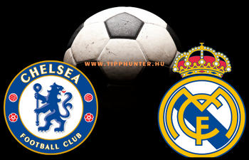 Chelsea - Real Madrid Chelsea - Real Madrid