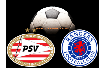 PSV Eindhoven - Rangers PSV Eindhoven - Rangers