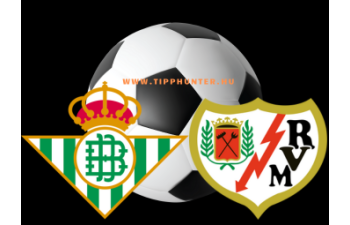 Real Betis - Rayo Vallecano Real Betis - Rayo Vallecano